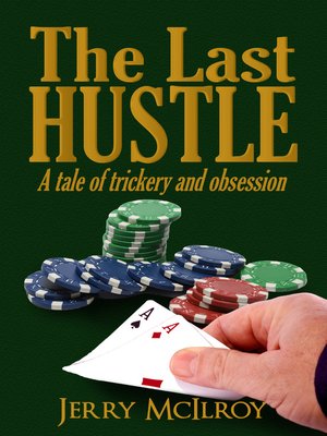 cover image of The Last Hustle